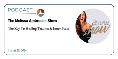 Podcast on The Key to healing trauma & inner peace