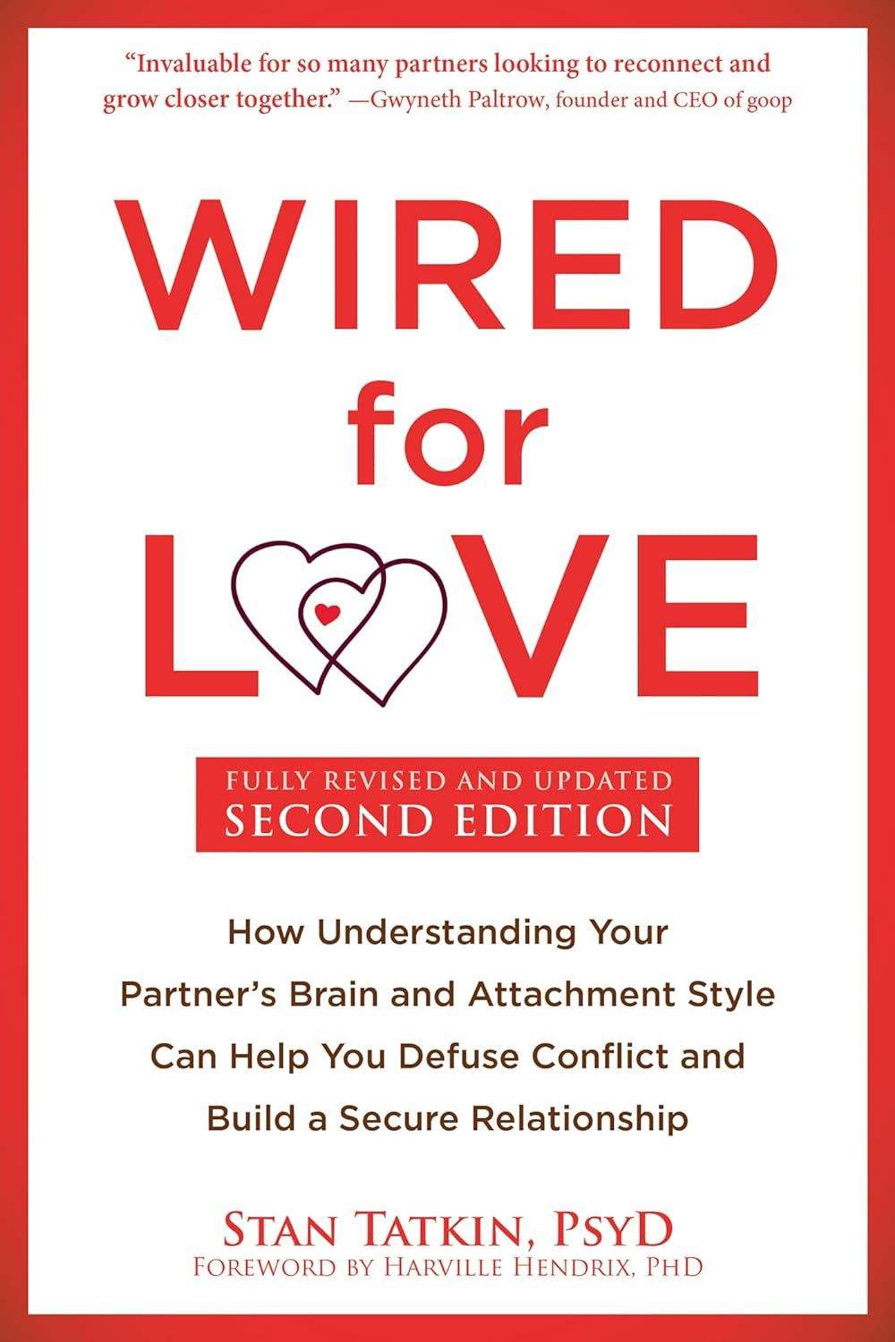 Wired for Love by Stan Tatkin